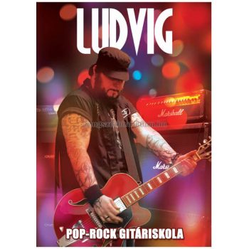 Ludvig József: Gitár ABC (Pop-Rock Gitáriskola) + CD